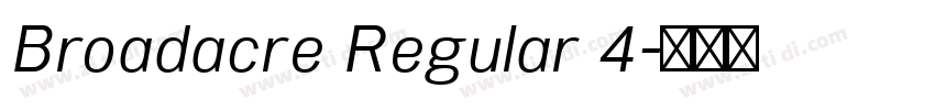 Broadacre Regular 4字体转换